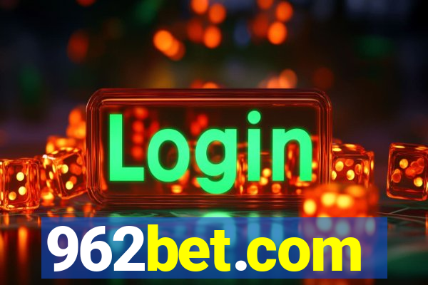 962bet.com