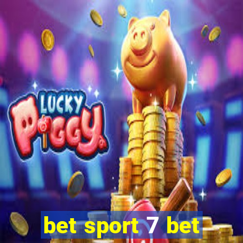 bet sport 7 bet