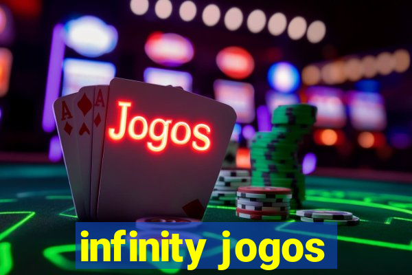 infinity jogos