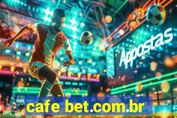 cafe bet.com.br