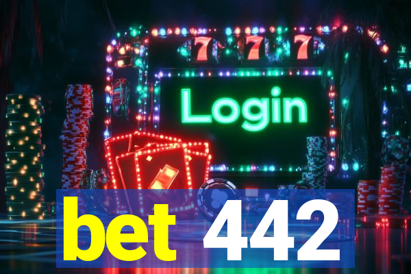 bet 442