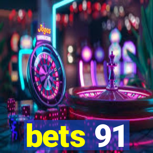 bets 91