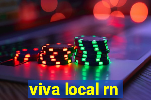 viva local rn