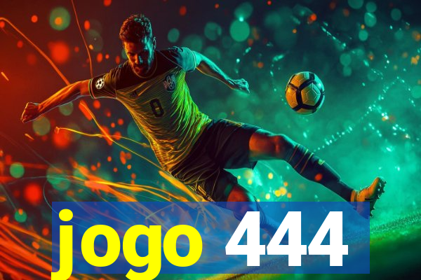 jogo 444