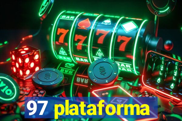 97 plataforma