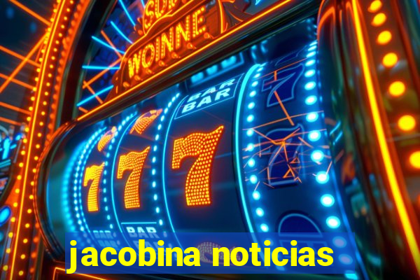 jacobina noticias