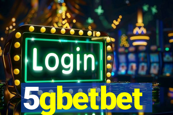 5gbetbet