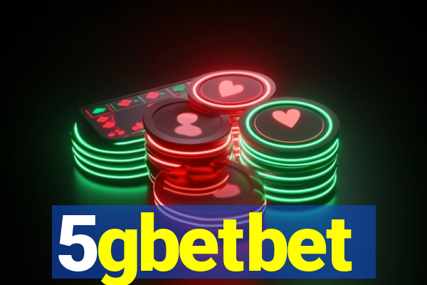 5gbetbet