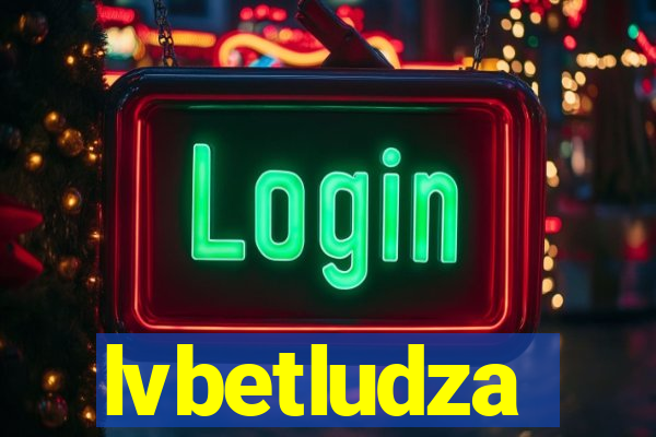 lvbetludza