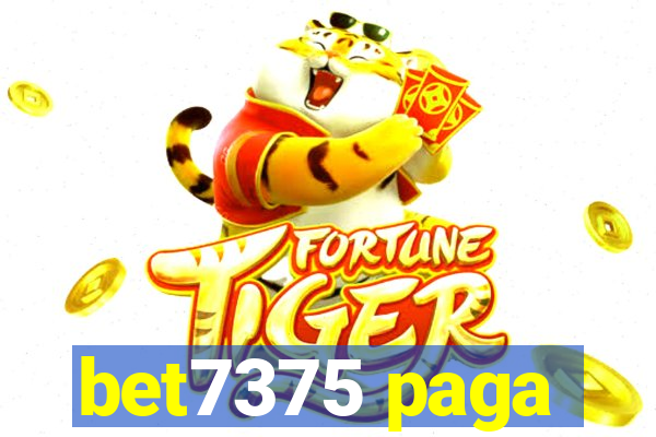 bet7375 paga