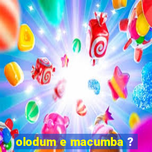 olodum e macumba ?