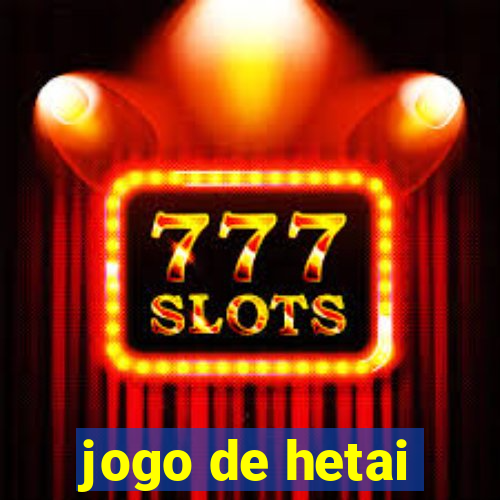 jogo de hetai