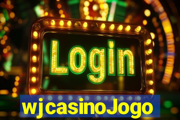 wjcasinoJogo