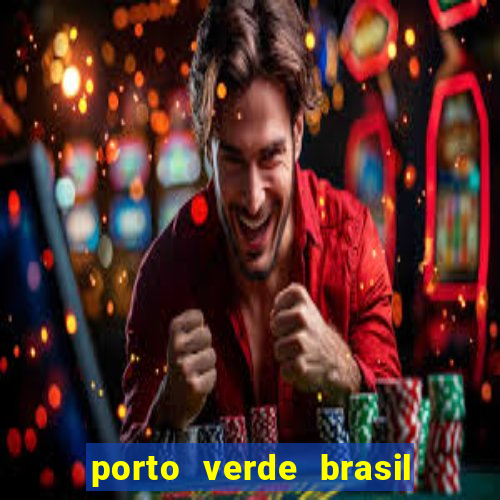 porto verde brasil onde fica