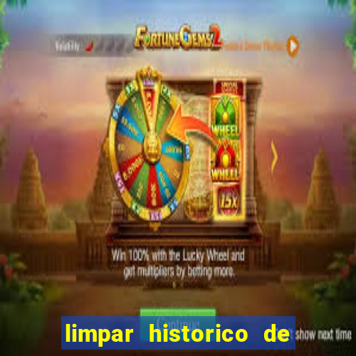 limpar historico de apostas bet365