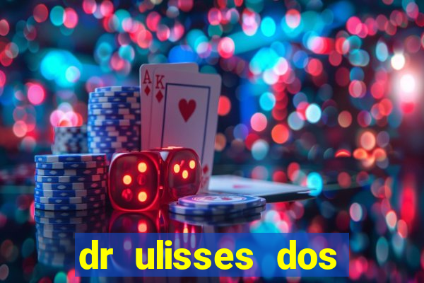 dr ulisses dos santos ortopedista