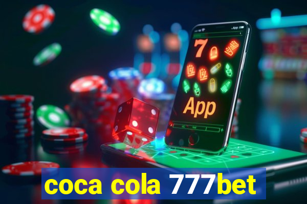 coca cola 777bet