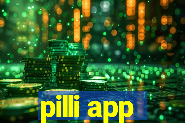 pilli app