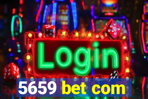 5659 bet com