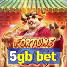 5gb bet