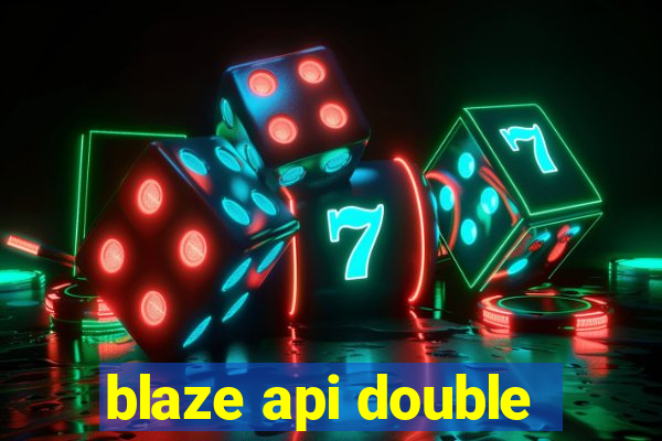 blaze api double