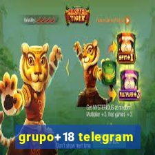 grupo+18 telegram