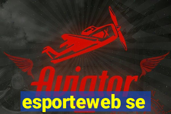 esporteweb se