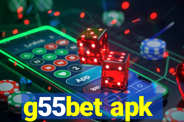 g55bet apk