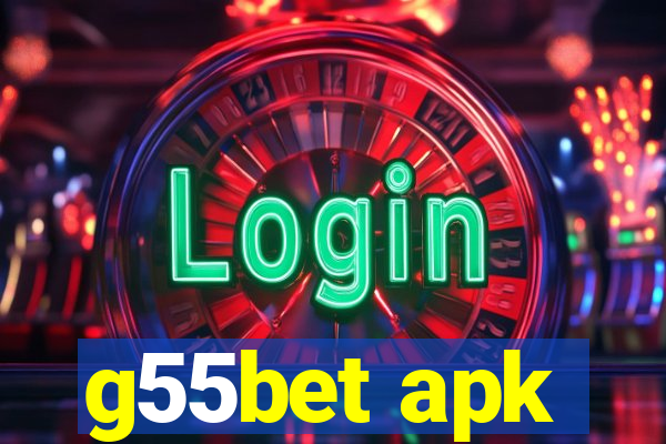 g55bet apk