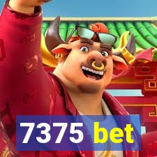 7375 bet