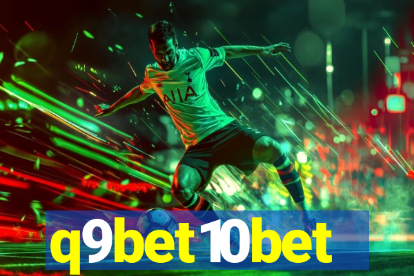 q9bet10bet