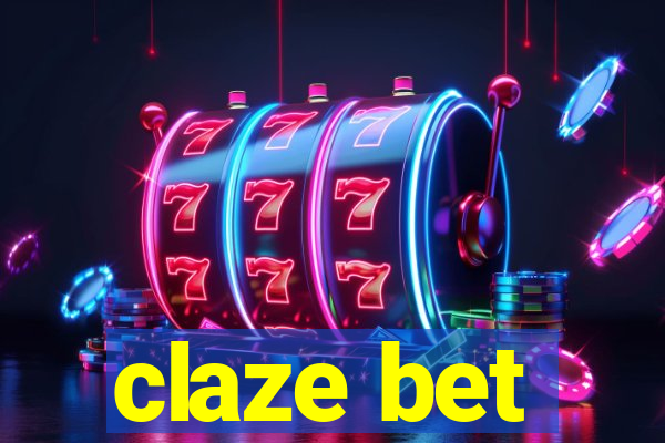 claze bet