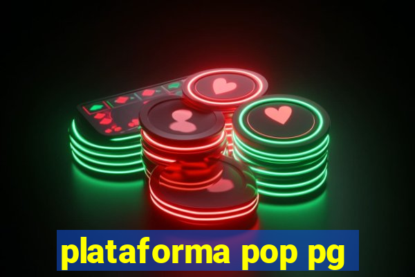 plataforma pop pg