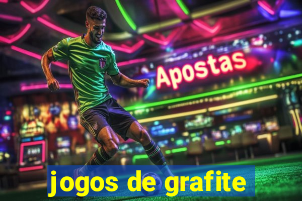 jogos de grafite