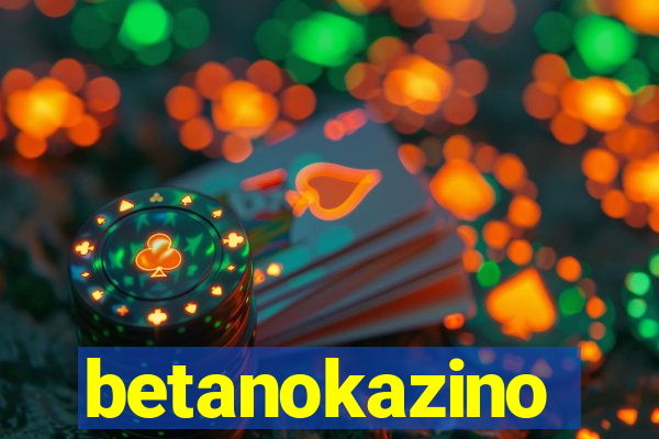 betanokazino