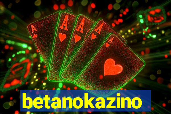 betanokazino