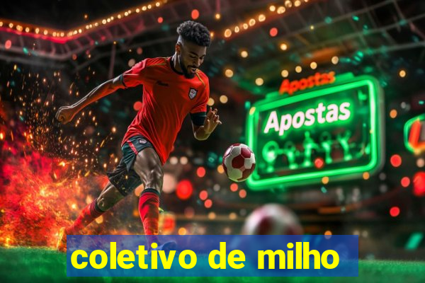 coletivo de milho