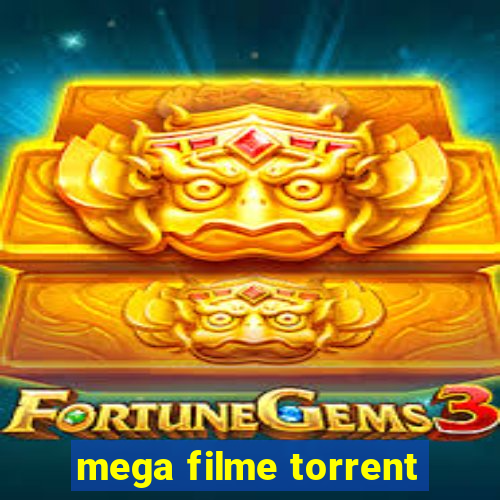 mega filme torrent