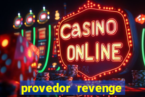 provedor revenge slots demo