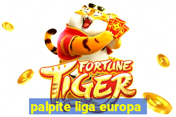 palpite liga europa