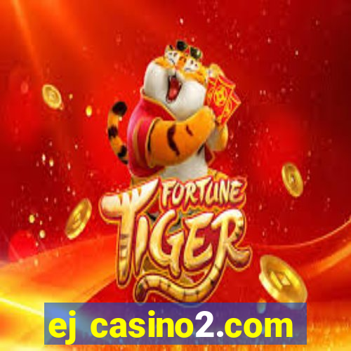 ej casino2.com