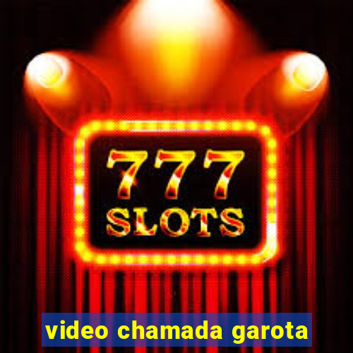 video chamada garota