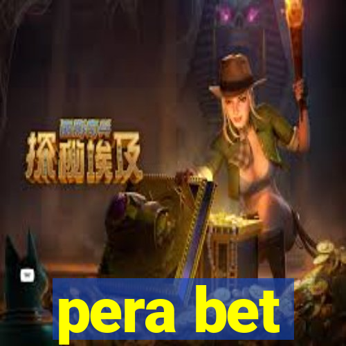 pera bet