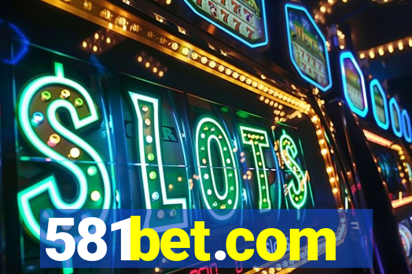 581bet.com