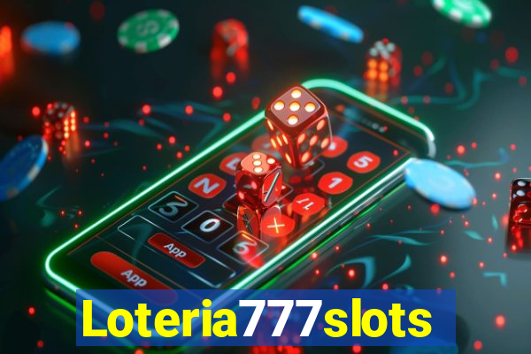 Loteria777slots