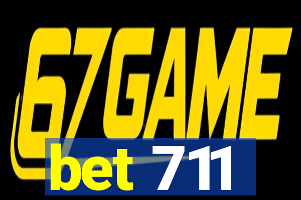 bet 711