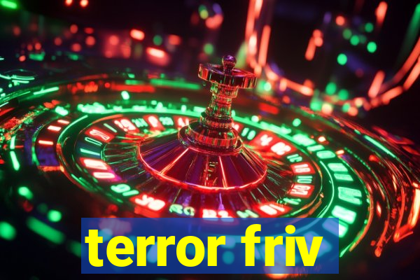 terror friv