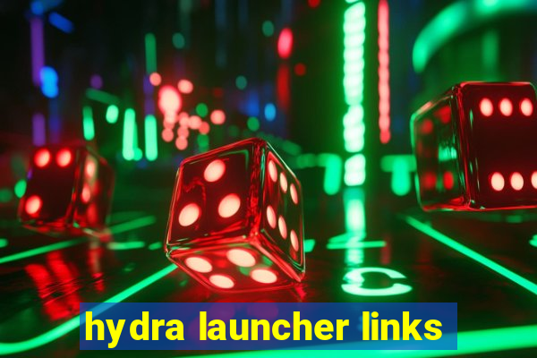 hydra launcher links