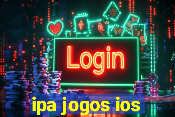 ipa jogos ios