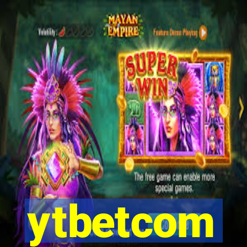 ytbetcom